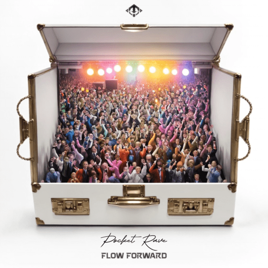 Flow Forward - Pocket Rave